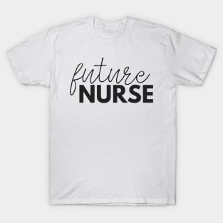 Future Nurse with Thin Script T-Shirt